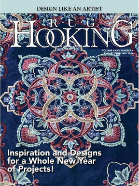 Ampry Publishing Magazines Rug Hooking Magazine Jan/Feb 2024