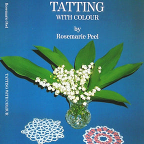 Handy Hands Books Tatting With Colour