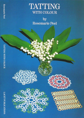 Handy Hands Books Tatting With Colour