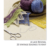 Long Thread Media Books A Lace Revival: 25 Vintage Edgings to Knit eBook (Printed version)