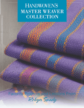 Long Thread Media Books Handwoven Master Weaver Series - Projects from Robyn Spady - eBook Printed Copy