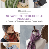 Long Thread Media Books Little Looms Presents: 10 Favorite Rigid Heddle Projects - eBook Printed Copy