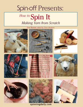 Long Thread Media Books Spin-Off Presents: How to Spin It, Making Yarn from Scratch: eBook Printed Copy