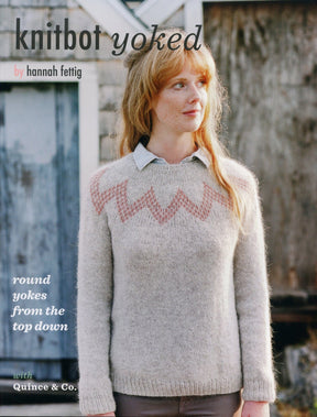 Never Not Knitting Books Knitbot Yoked