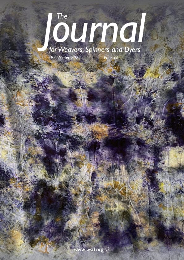 The Journal For Weavers, Spinners and Dyers Magazines The Journal for Weavers, Spinners and Dyers - UK - Issue 292, Winter 2024