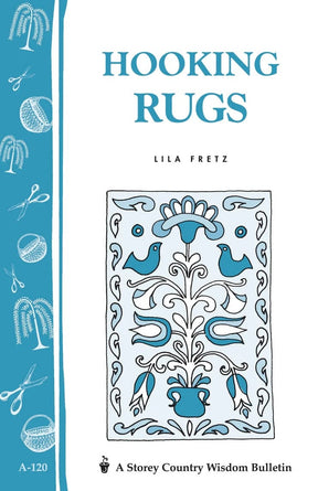 Workman Publishing - Storey Books Hooking Rugs