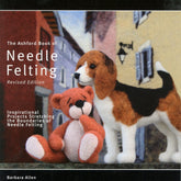 Ashford Handicrafts Limited Books The Ashford Book of Needle Felting