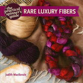 Ingram Content Books The Practical Spinner's Guide Rare Luxury Fibers