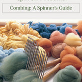 Long Thread Media Books Spin-Off Presents: Combing: a Spinner's Guide- eBook Printed Copy