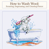 Long Thread Media Books Spin-Off Presents: How to Wash Wool: eBook Printed Copy