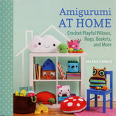 Martingale & Co Books Amigurumi At Home