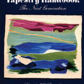 Schiffer Publishing Co. Books The Tapestry Handbook: The Next Generation
