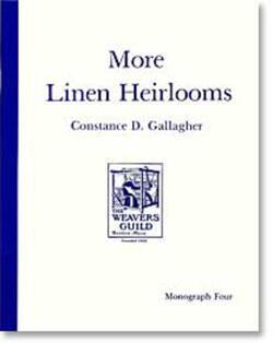 More Linen Heirlooms Weavers Guild of Boston monograph