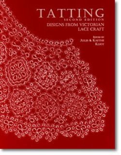 Tatting Designs from Victorian Lace Craft2nd Edition