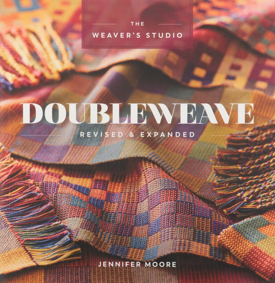 Weaving Books Doubleweave Revised and Expanded