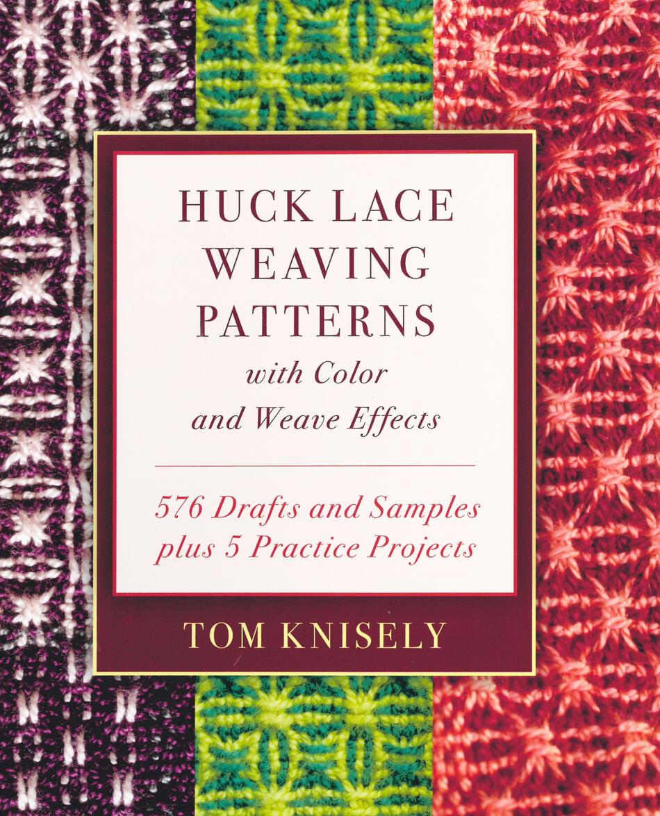 Weaving Books Huck Lace Weaving Patterns with Color and Weave Effects