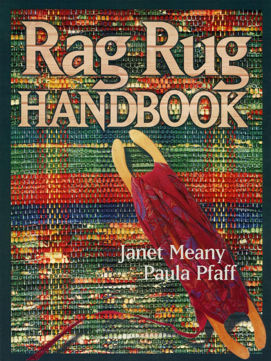 Weaving Books Rag Rug Handbook  2nd Edition