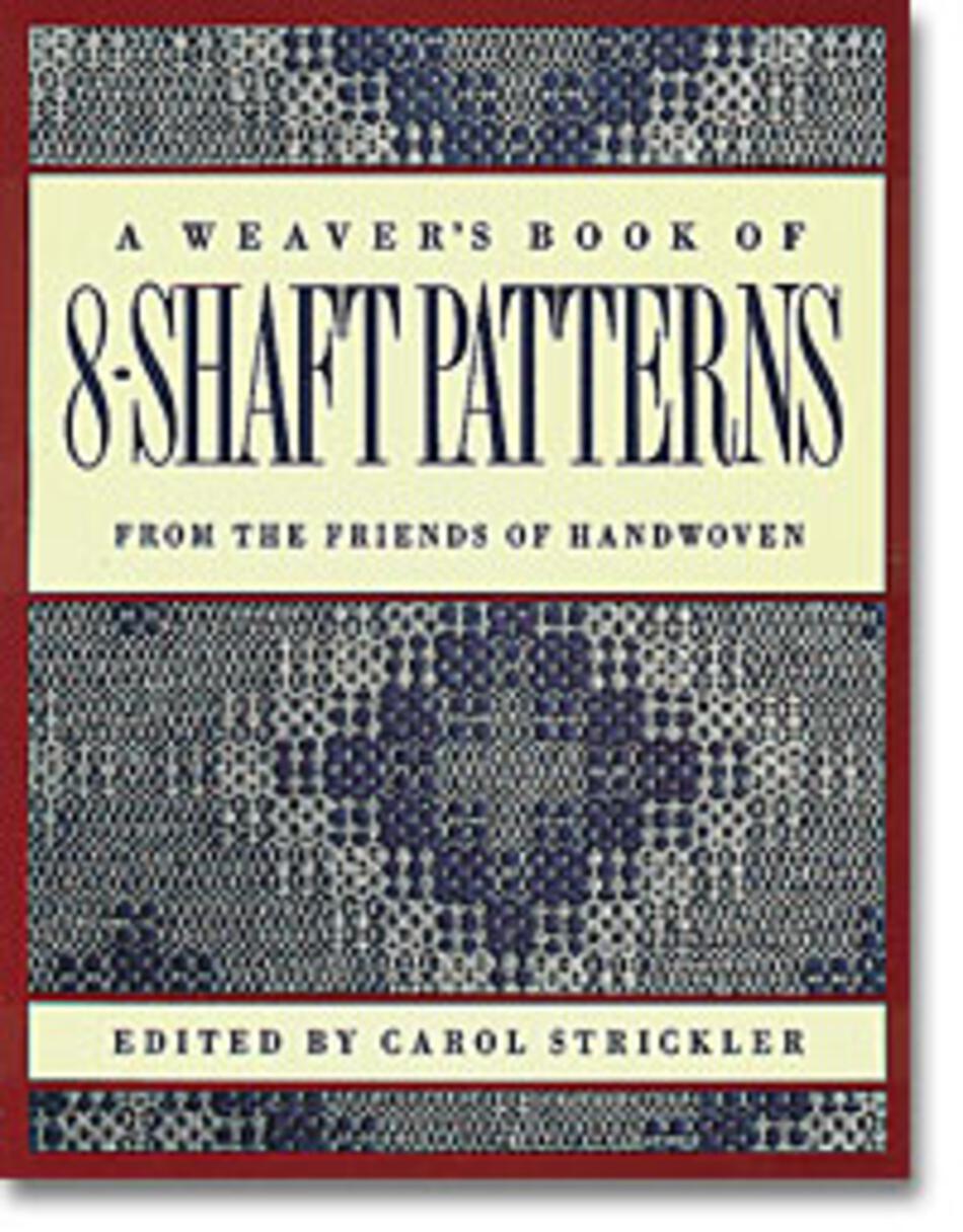 Weaving Books A Weaveraposs Book of 8Shaft Patterns
