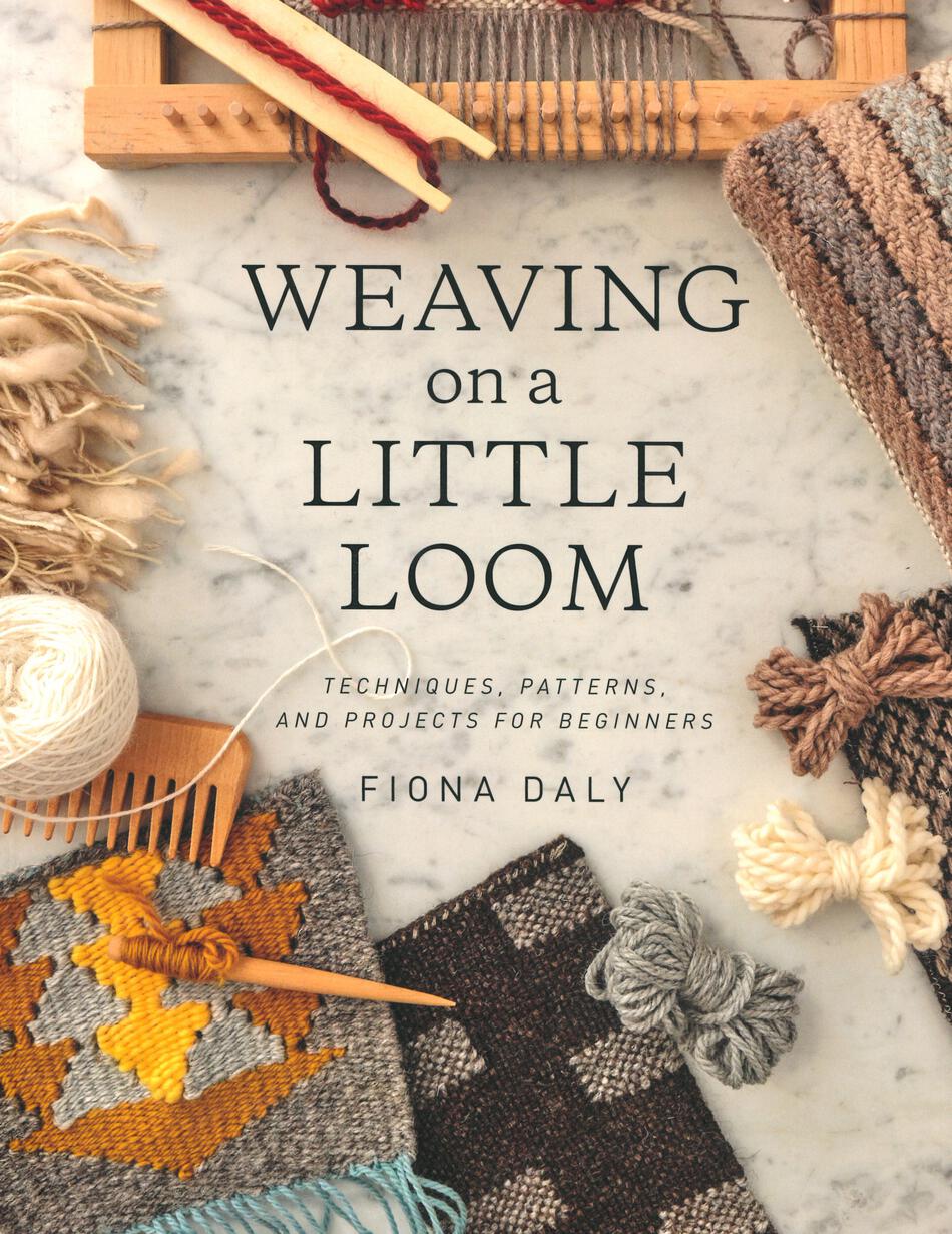 Weaving Books Weaving on a Little Loom