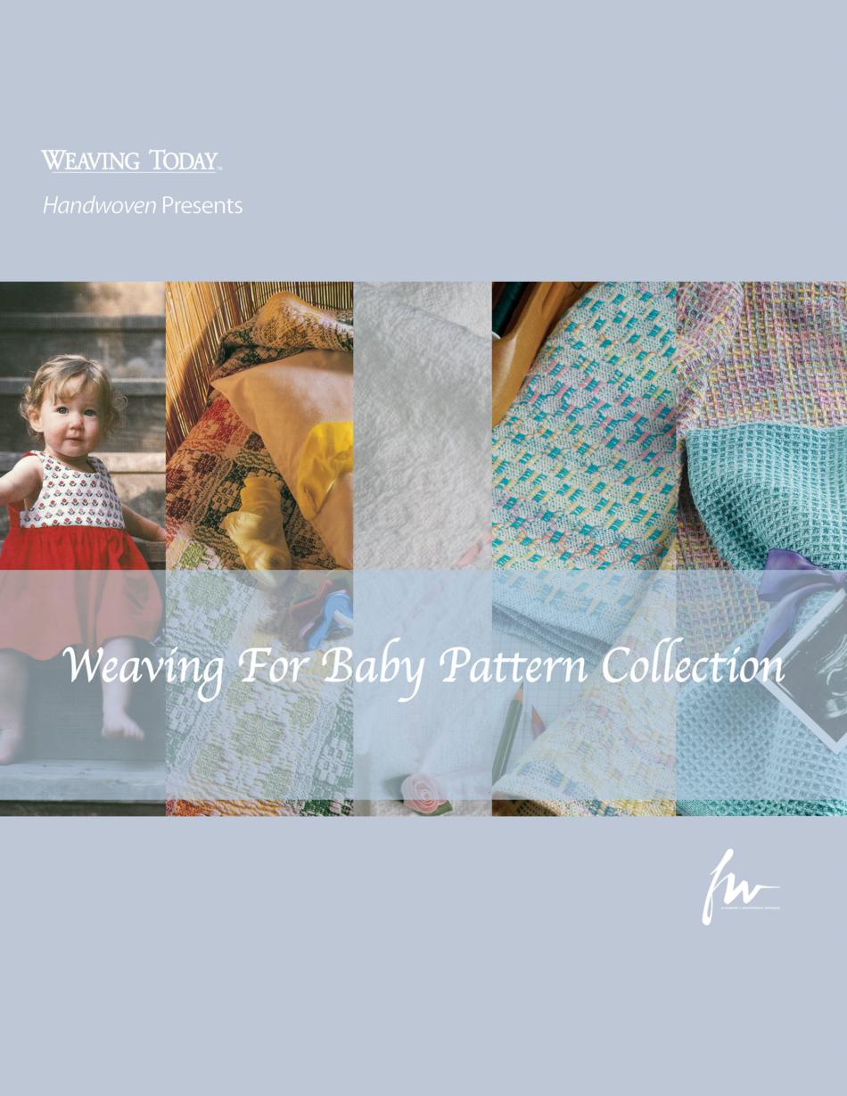 Weaving Books Handwoven Design Collection  Weaving for Baby  eBook pattern collection Printed Copy 