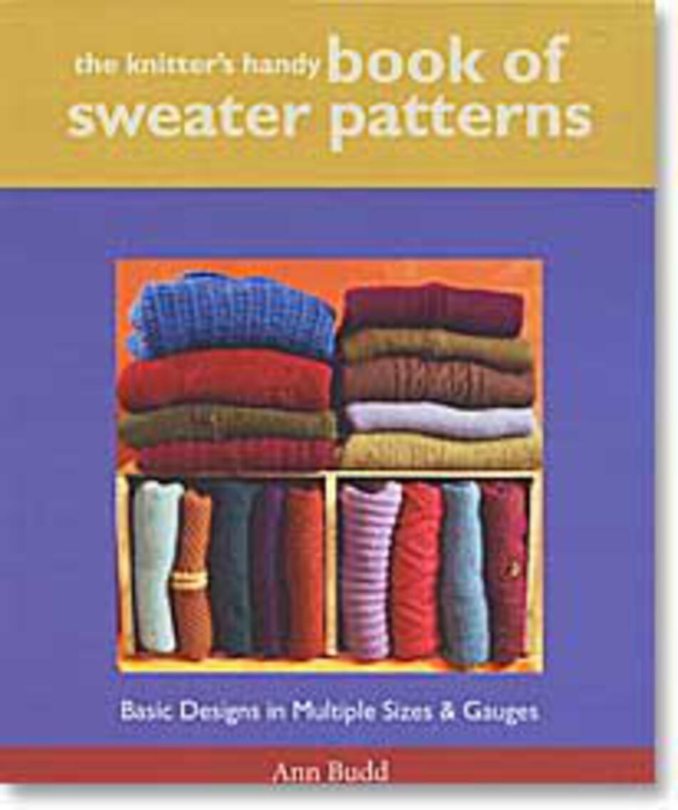 Knitting Books The Knitteraposs Handy Book of Sweater Patterns