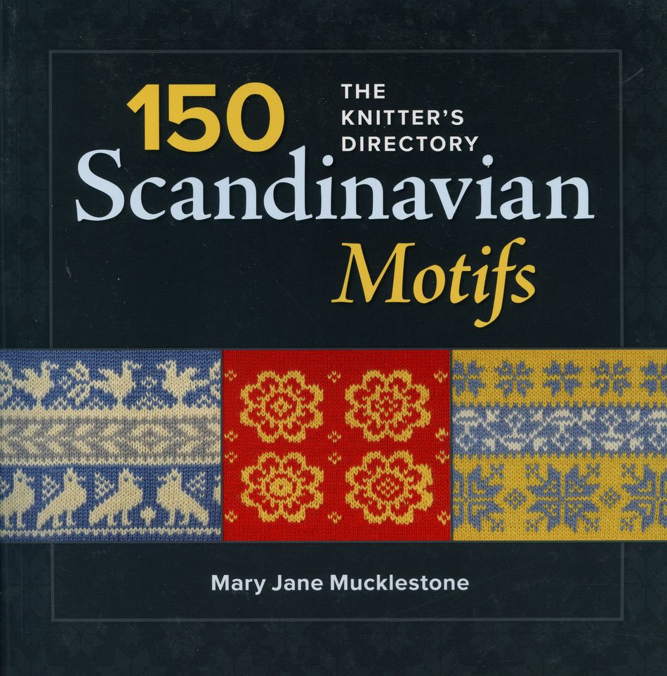 Knitting Books 150 Scandinavian Motifs  The Knitteraposs Directory