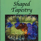 Fine Fiber Press Books Shaped Tapestry 2nd Edition