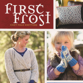 Ingram Content Books First Frost - Cozy Folk Knitting