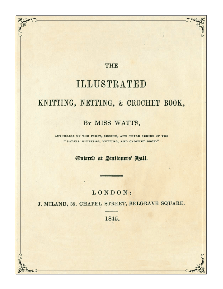 Long Thread Media Books 19 Patterns from 1845 to Knit: Miss Watts New Illustrated Knitting eBook (Printed version)