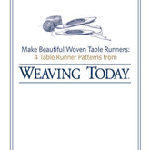 Long Thread Media Books Four Table Runner Patterns, Handwoven eBook (Printed version)