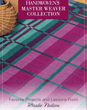 Long Thread Media Books Handwoven Master Weaver Series, Projects from Rosalie Neilson (Rep Weave) - eBook Printed Copy