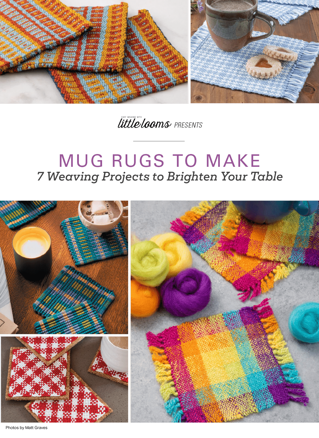 Long Thread Media Books Little Looms Presents: Mug Rugs to Make: 7 Weaving Projects to Brighten Your Table eBook Printed copy