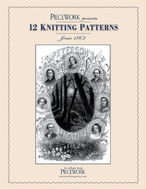Long Thread Media Books PieceWork Presents: Patterns from 1862 Peterson Magazine – eBook printed copy