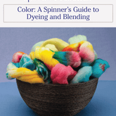Long Thread Media Books Spin-Off Presents: A Spinner's Guide to Dyeing and Blending: eBook Printed Copy