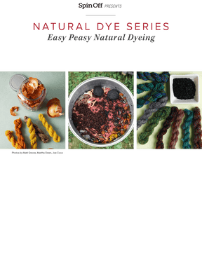Long Thread Media Books Spin Off Presents: Natural Dye Series: Easy Peasy Natural Dyeing – eBook Printed Copy