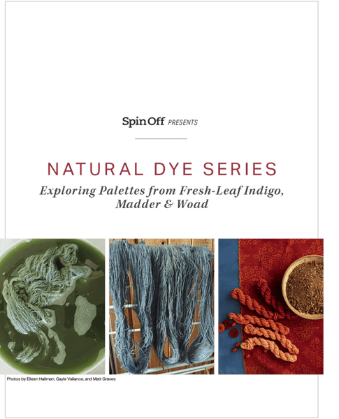 Natural Dyes with Spin Off eBook by Long Thread Media – Halcyon Yarn