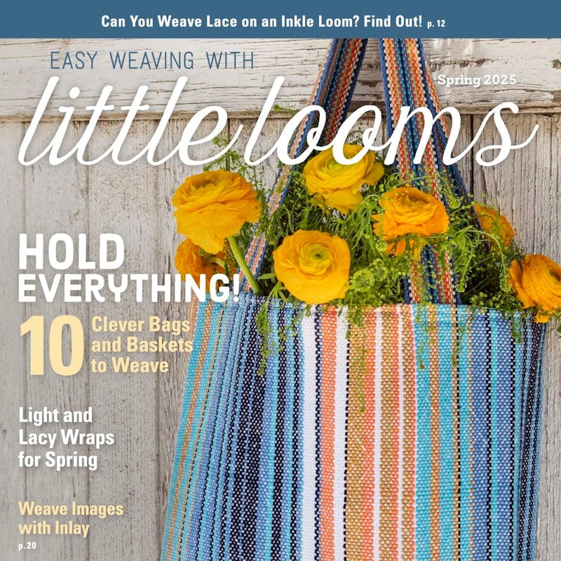 Long Thread Media Magazines Easy Weaving with Little Looms Spring 2025