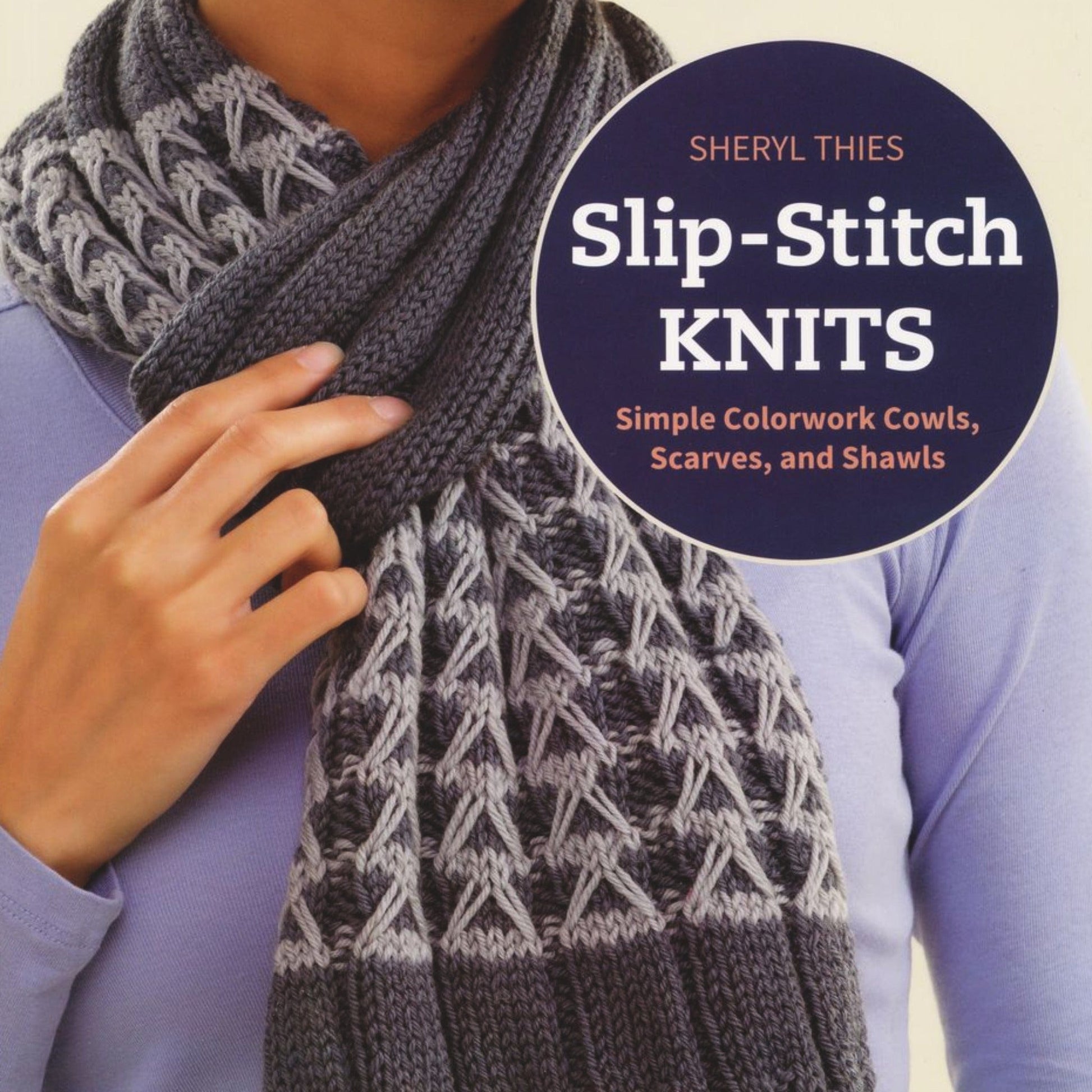 Martingale & Co Books Slip-Stitch Knits - Simple Colorwork Cowls, Scarves, and Shawls