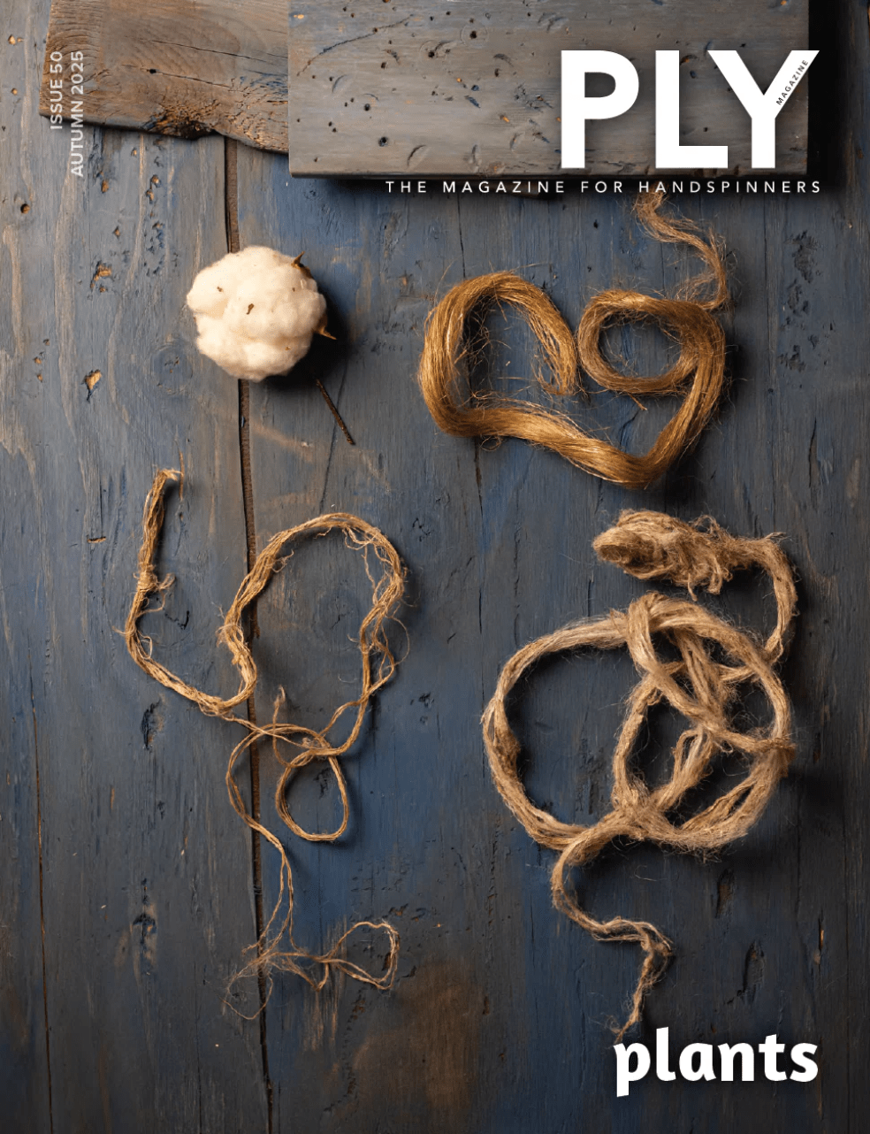PLY Magazine Magazines PLY - The Magazine for Handspinners, Issue 50, Autumn 2025: Plants