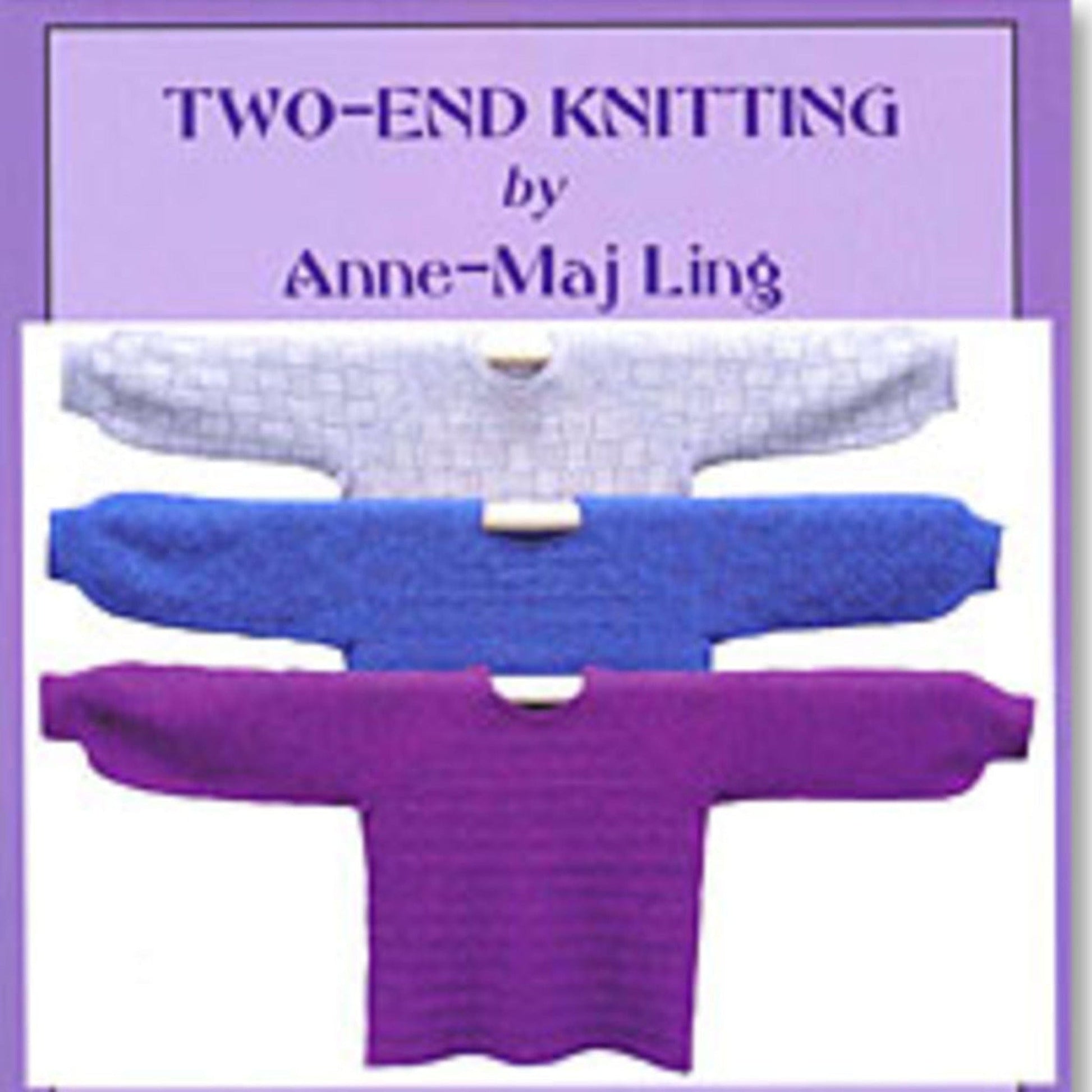 Schoolhouse Press Books Two-End Knitting