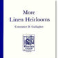 Weaver's Guild of Boston Books More Linen Heirlooms (Weavers Guild of Boston monograph)