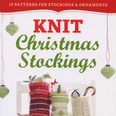Workman Publishing - Storey Books Knit Christmas Stockings, 2nd Edition