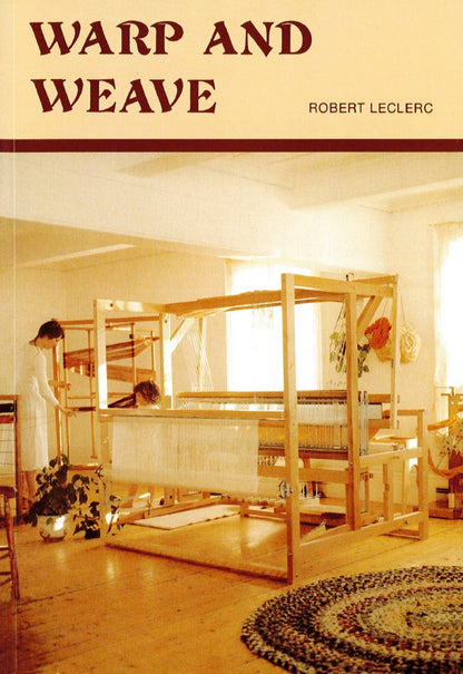 Leclerc Looms Books Warp and Weave