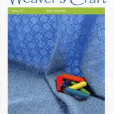 Plain Tabby Press Magazines Weaver's Craft Issue 27: Baby Blankets