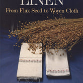 Schiffer Publishing Co. Books Linen From Flax Seed to Woven Cloth