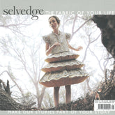 Selvedge Magazines Selvedge - Issue 91: Luxe