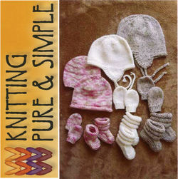 Baby Hats, Mitts and Booties by Knitting Pure and Simple