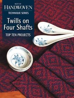 Top Ten Projects Twills on Four Shafts  Handwoven eBook Printed Copy