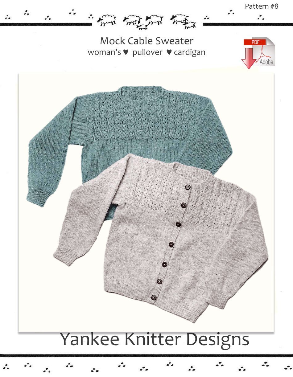 Knitting Patterns Mock Cable Pullover and Cardigan  Yankee Knitter   Pattern download