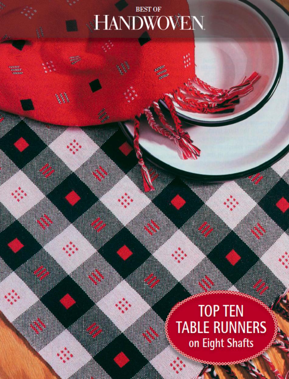Weaving Books Best of Handwoven Top Ten Table Runners on Eight Shafts  eBook Printed Copy